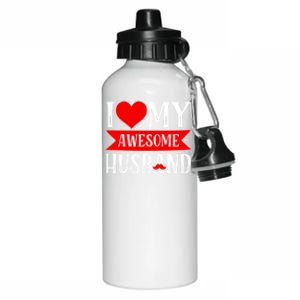 I Love My Awesome Husband Matching Couple Valentine's Day Cute Gift Aluminum Water Bottle