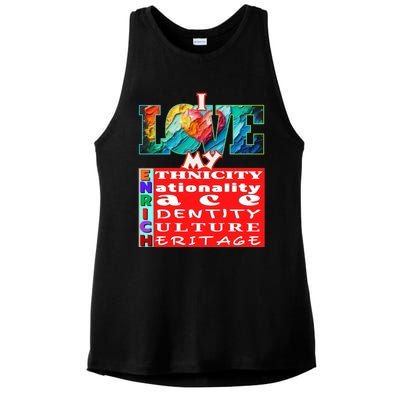 I Love My Enrich Antiracism Inclusion Dei Culture Funny Gift Ladies PosiCharge Tri-Blend Wicking Tank