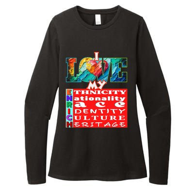 I Love My Enrich Antiracism Inclusion Dei Culture Funny Gift Womens CVC Long Sleeve Shirt