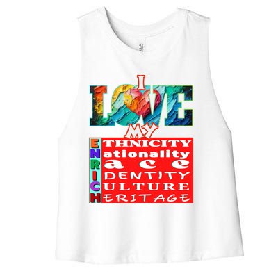 I Love My Enrich Antiracism Inclusion Dei Culture Funny Gift Women's Racerback Cropped Tank