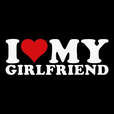 I Love My Girlfriend I Heart My Girlfriend Gf T-Shirt