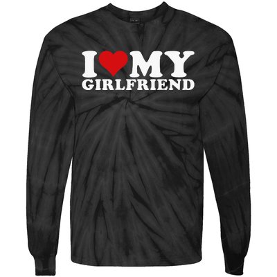 I Love My Girlfriend I Heart My Girlfriend Gf Tie-Dye Long Sleeve Shirt