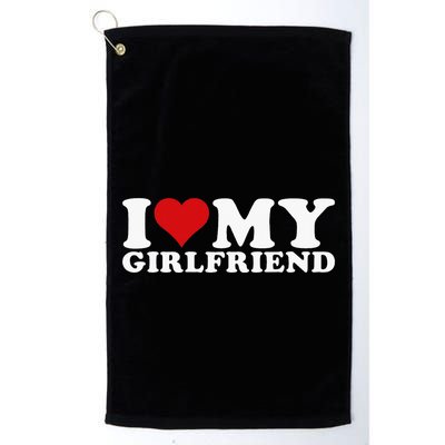 I Love My Girlfriend I Heart My Girlfriend Gf Golf Towel