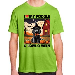 I Love My Poodle And Howloween Halloween Pumpkin Dog Mom Dad Gift Adult ChromaSoft Performance T-Shirt