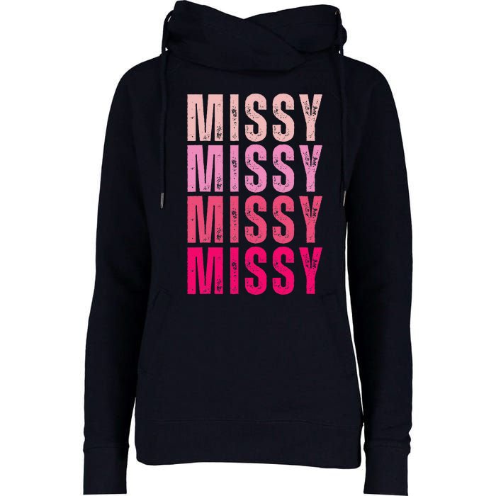 I Love Missy First Name Missy Vintage Womens Funnel Neck Pullover Hood