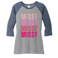 I Love Missy First Name Missy Vintage Women's Tri-Blend 3/4-Sleeve Raglan Shirt