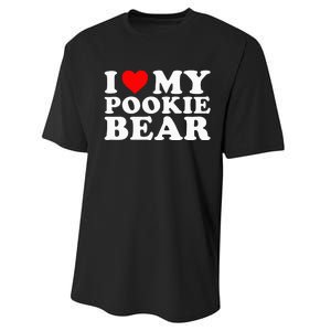 I Love My Pookie Bear Funny Performance Sprint T-Shirt