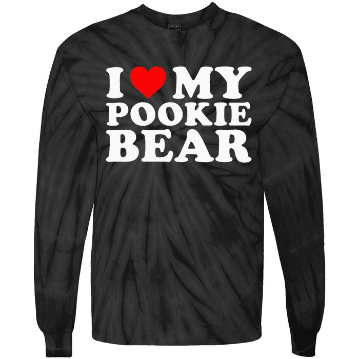 I Love My Pookie Bear Funny Tie-Dye Long Sleeve Shirt