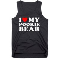 I Love My Pookie Bear Funny Tank Top