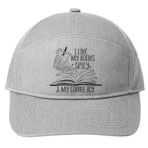 I Like My Books Spicy and My Coffee Icy Skeleton Hand Book 7-Panel Snapback Hat