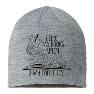 I Like My Books Spicy and My Coffee Icy Skeleton Hand Book Sustainable Beanie