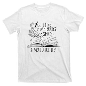 I Like My Books Spicy and My Coffee Icy Skeleton Hand Book T-Shirt