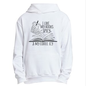 I Like My Books Spicy and My Coffee Icy Skeleton Hand Book Urban Pullover Hoodie