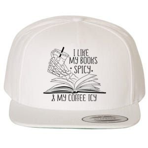 I Like My Books Spicy and My Coffee Icy Skeleton Hand Book Wool Snapback Cap