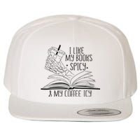 I Like My Books Spicy and My Coffee Icy Skeleton Hand Book Wool Snapback Cap