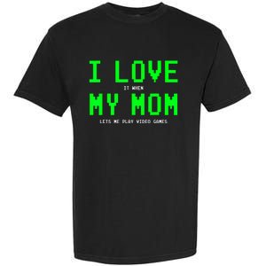 I Love My Mom Gamer Gifts For Teen Boy Video Games Garment-Dyed Heavyweight T-Shirt