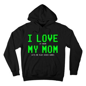 I Love My Mom Gamer Gifts For Teen Boy Video Games Hoodie