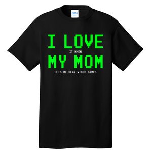 I Love My Mom Gamer Gifts For Teen Boy Video Games Tall T-Shirt