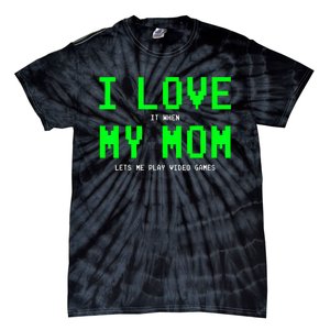 I Love My Mom Gamer Gifts For Teen Boy Video Games Tie-Dye T-Shirt