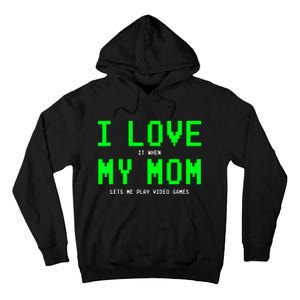 I Love My Mom Gamer Gifts For Teen Boy Video Games Tall Hoodie