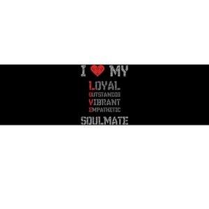 I Love My Soulmate I Heart My Soulmate Bumper Sticker