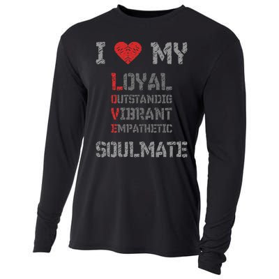 I Love My Soulmate I Heart My Soulmate Cooling Performance Long Sleeve Crew