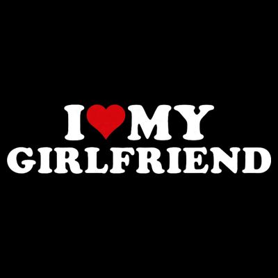 I Love My Hot Girlfriend I Heart My Hot Girlfriend Gf T-Shirt