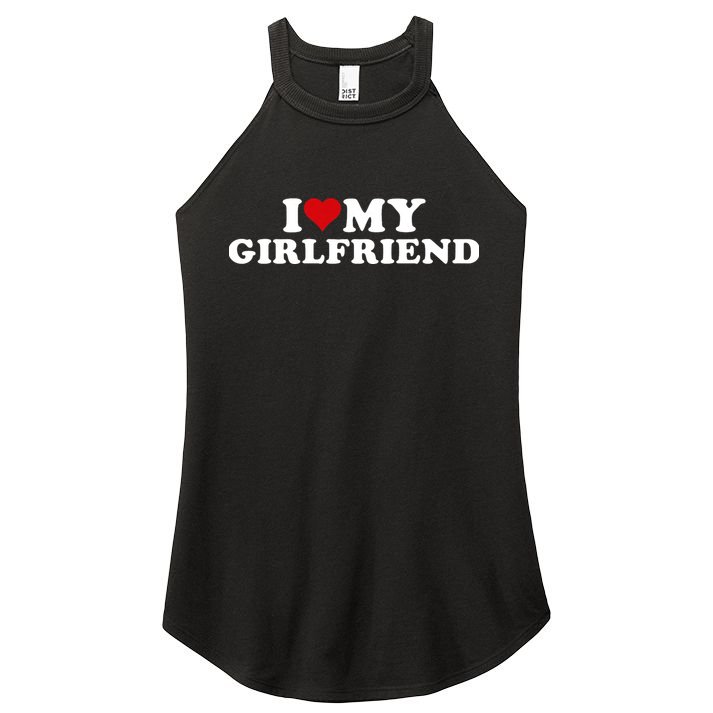 I Love My Hot Girlfriend I Heart My Hot Girlfriend Gf Women's Perfect Tri Rocker Tank