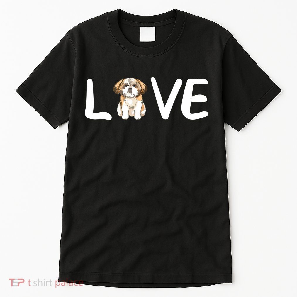 I Love My Shih Tzu Dog Shih Tzu Heart Shih Tzu Love Tall T-Shirt