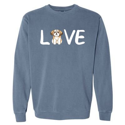 I Love My Shih Tzu Dog Shih Tzu Heart Shih Tzu Love Garment-Dyed Sweatshirt