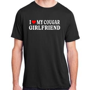 I Love My Cougar Girlfriend I Heart My Cougar Girlfriend GF Adult ChromaSoft Performance T-Shirt