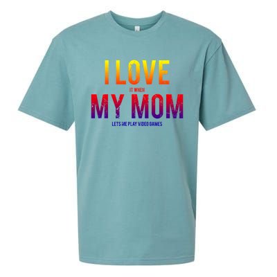 I Love My Mom Funny Sarcastic Video Games Gift Tee Sueded Cloud Jersey T-Shirt