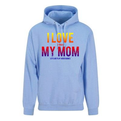 I Love My Mom Funny Sarcastic Video Games Gift Tee Unisex Surf Hoodie