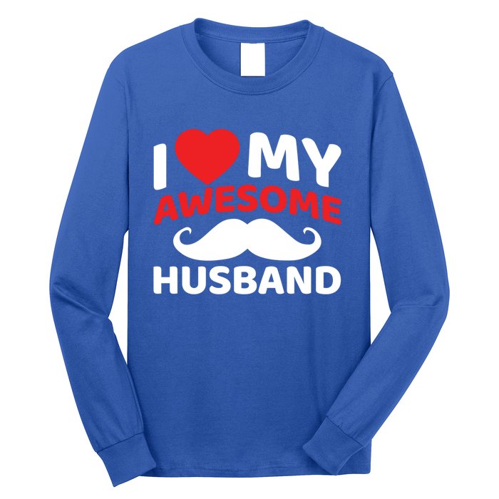 I Love My Awesome Husband Matching Outfits Valentines Day Gift Long Sleeve Shirt