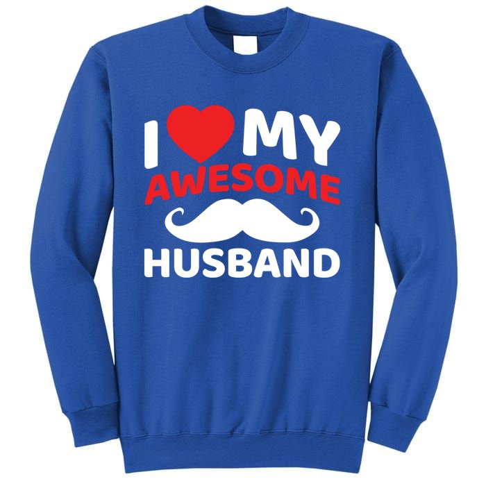 I Love My Awesome Husband Matching Outfits Valentines Day Gift Sweatshirt