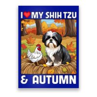 I Love My Shih Tzu And Autumn Fall Leaves Pumpkin Dog Lovers Cute Gift Poster