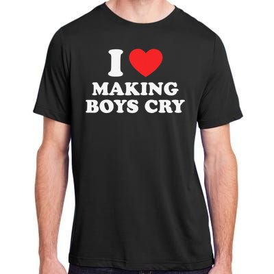 I Love Making Cry Funny Red Heart Love Adult ChromaSoft Performance T-Shirt