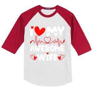 I Love My Awesome Wife Valentine's Day Matching Couple Funny Gift Kids Colorblock Raglan Jersey