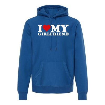 I Love My Girlfriend Gf I Heart My Girlfriend GF Premium Hoodie