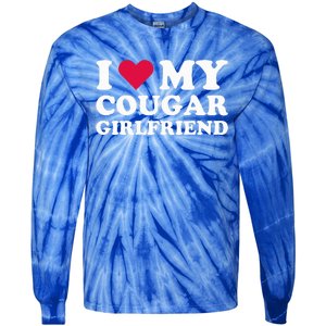 I Love My Cougar Girlfriend I Heart My Cougar Girlfriend Tie-Dye Long Sleeve Shirt