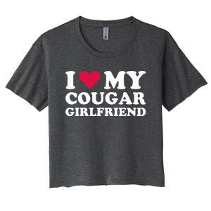 I Love My Cougar Girlfriend I Heart My Cougar Girlfriend Women's Crop Top Tee