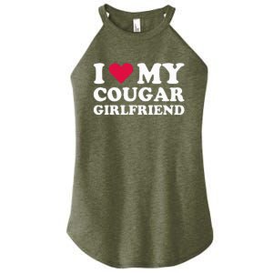 I Love My Cougar Girlfriend I Heart My Cougar Girlfriend Women's Perfect Tri Rocker Tank