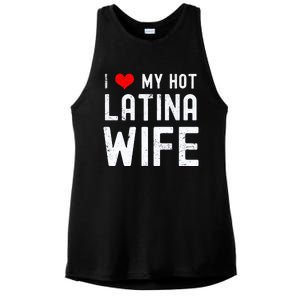 I Love My Hot Latina Wife Gift Ladies PosiCharge Tri-Blend Wicking Tank