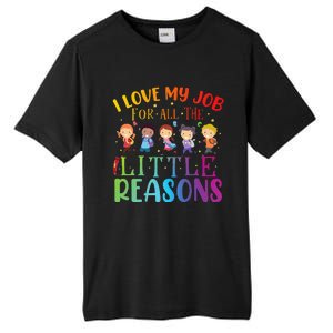 I Love My Job For All The Little Reasons Cute Teaching Tall Fusion ChromaSoft Performance T-Shirt