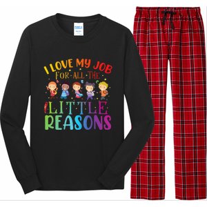 I Love My Job For All The Little Reasons Cute Teaching Long Sleeve Pajama Set