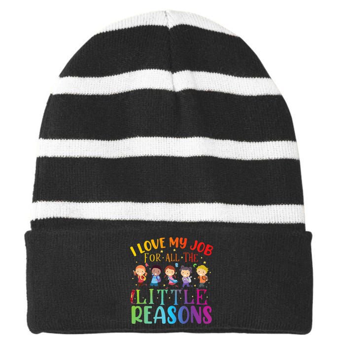 I Love My Job For All The Little Reasons Cute Teaching Striped Beanie with Solid Band