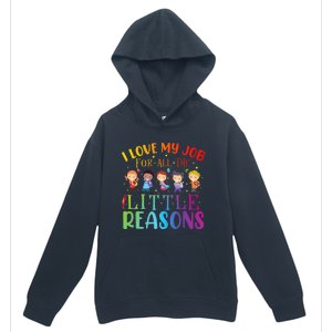 I Love My Job For All The Little Reasons Cute Teaching Urban Pullover Hoodie