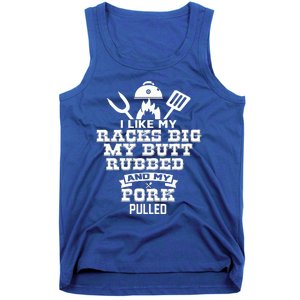 I Like My Racks Big My Butt Rubbed And Pork Pulled Pig BBQ Tank Top