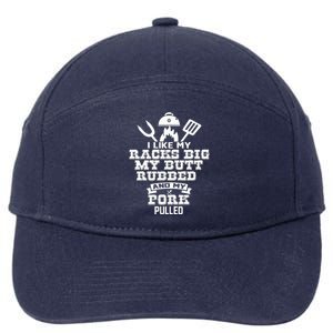 I Like My Racks Big My Butt Rubbed And Pork Pulled Pig BBQ 7-Panel Snapback Hat