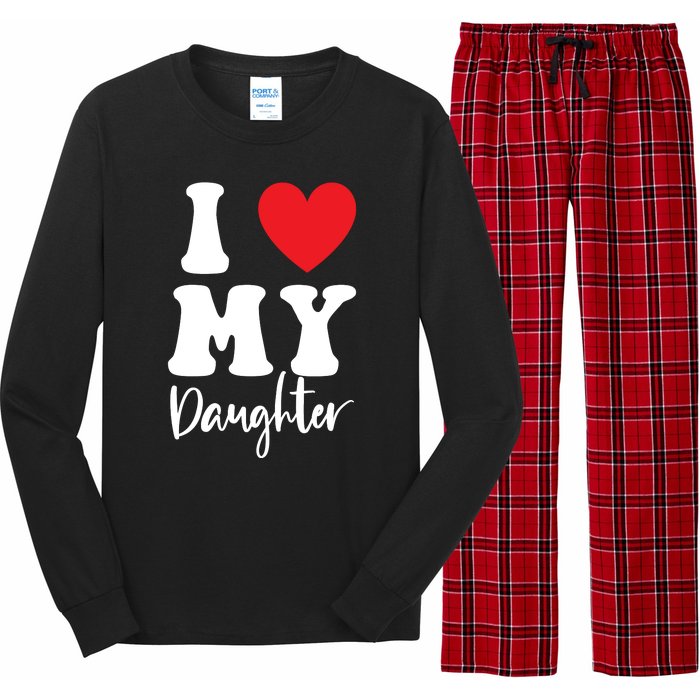 I Love My Daughter Long Sleeve Pajama Set